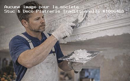 Présentation de Stuc & Deco Platrerie Traditionnelle