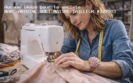 Présentation de MARC-ANTOINE QUET MAITRE TAILLEUR
