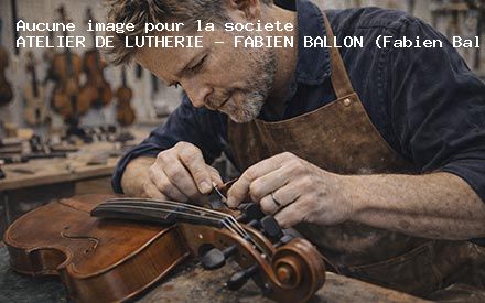 Présentation de ATELIER DE LUTHERIE - FABIEN BALLON (Fabien Ballon)