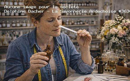 Présentation de Delphine Dacher - La Savonnerie Ardechoise